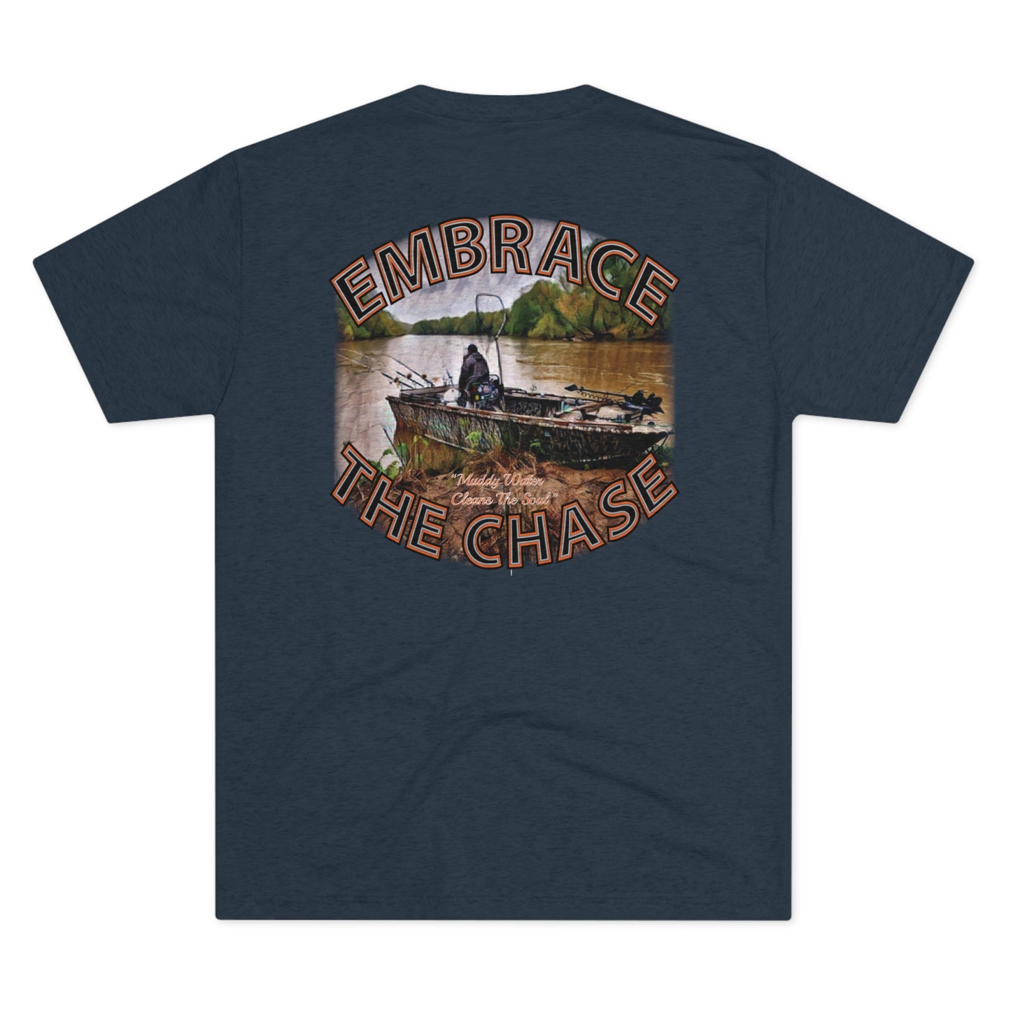 "Muddy Water Cleans The Soul" orange letter tri-blend t-shirts