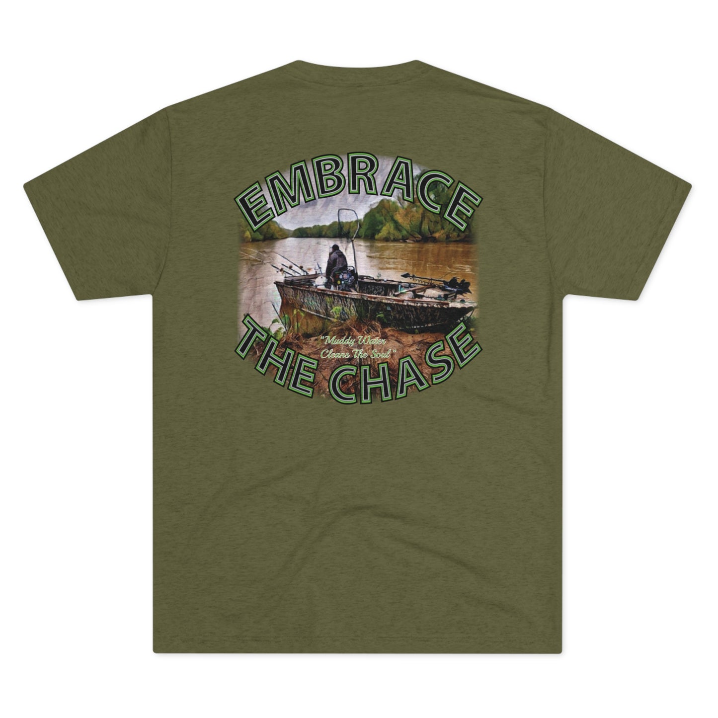 "Muddy Water Cleans The Soul" green letter tri-blend t-shirts